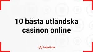 Utländska Casino En Utforskning av Spelalternativ och Regler