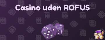 Gambling Uden Rufus En Guide til Ansvarligt Spil