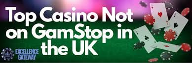 Respected Casinos Not on GamStop A Guide to Safe Online Gambling