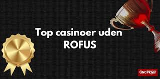 De Bedste Betting Sider Uden RoFUS i Danmark